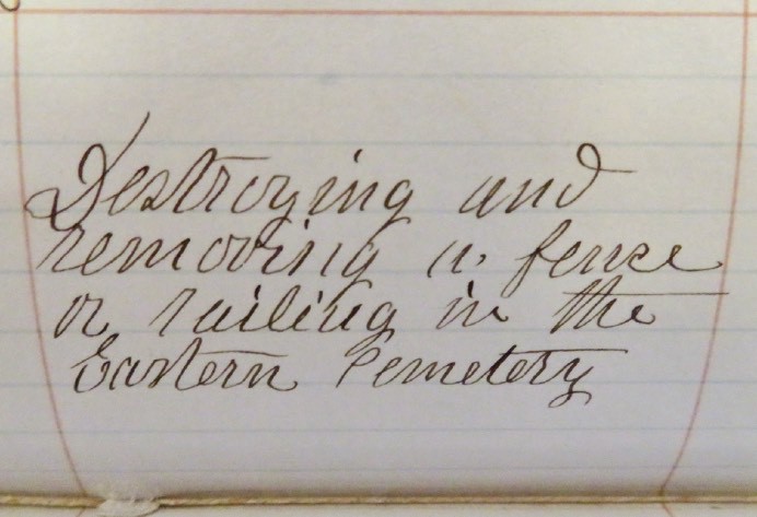 screenshot of a paper with handwriting: Destroying and removing a fence or railing in the Eastern Cemetery